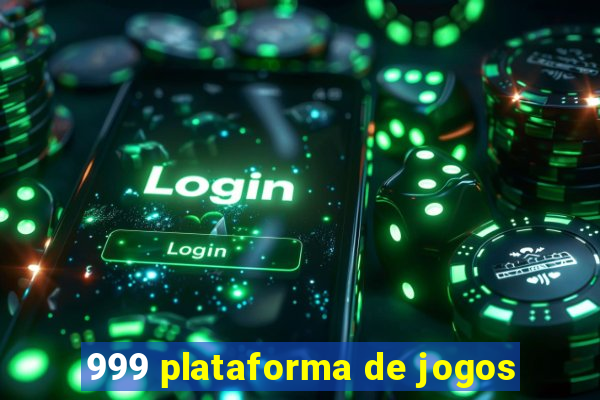 999 plataforma de jogos